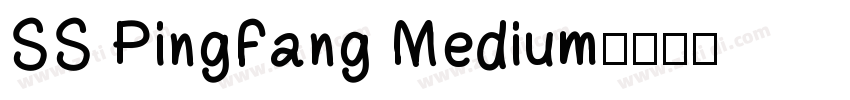 SS PingFang Medium字体转换